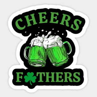 Cheers Fathers St Patrick's Day Funny Men Beer Drinking Mugs Sticker